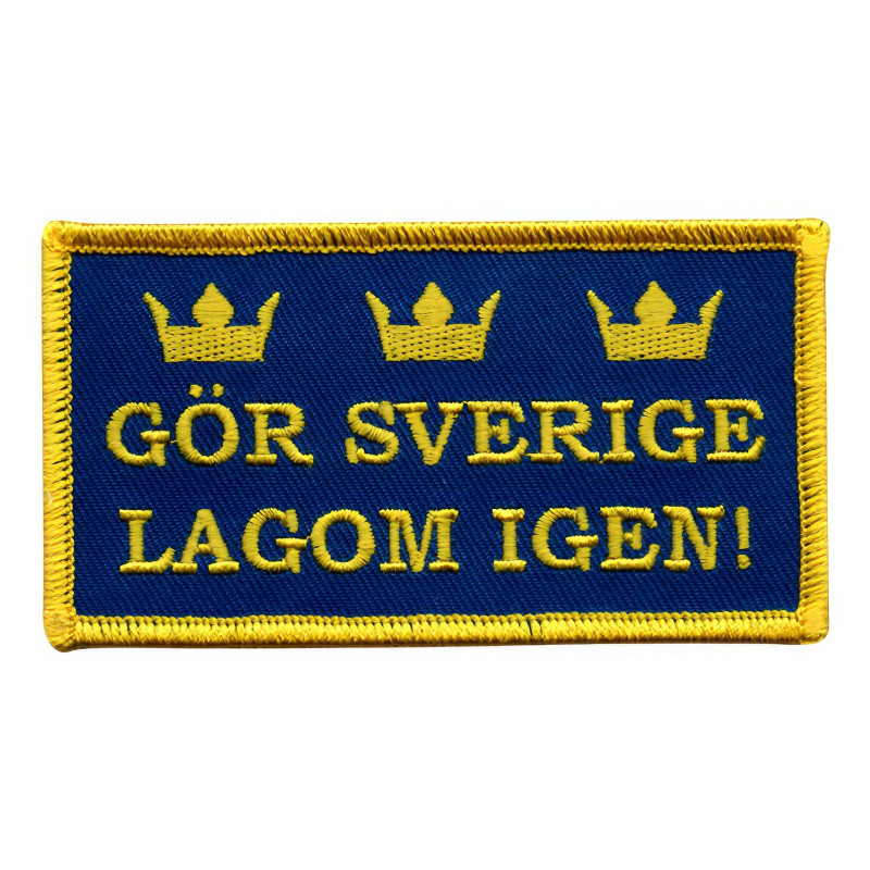 Tygmärke Gör Sverige Lagom Igen!